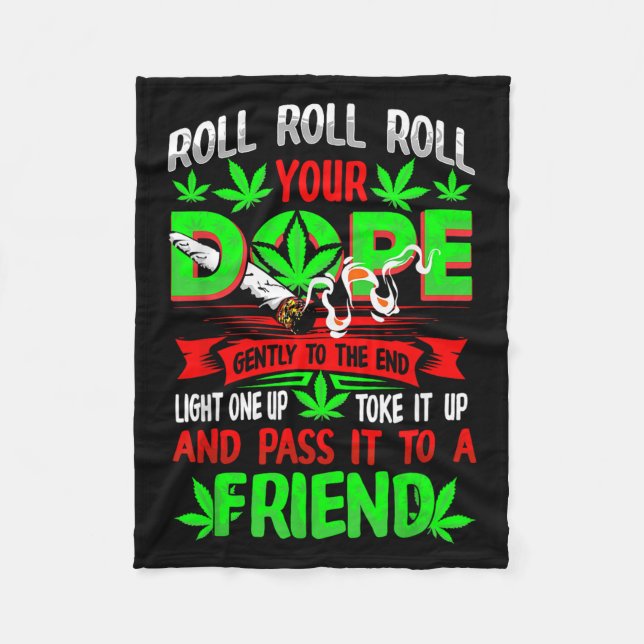 Funny Weed Pot Lover Roll Joint Friend Smoking Sho Fleecedecke (Vorderseite)