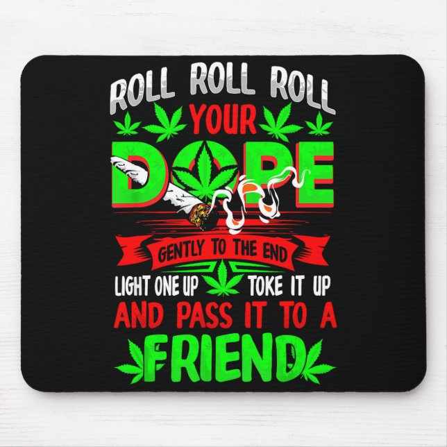 Funny Weed T Lover Roll Joint Friend Smoking Short Mousepad (Vorne)
