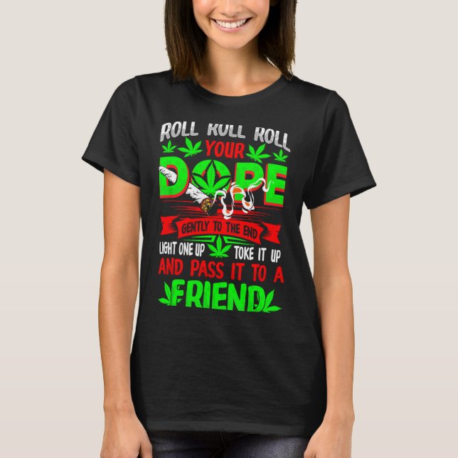 Funny Weed T Lover Roll Joint Friend Smoking Short T-Shirt (Vorderseite)