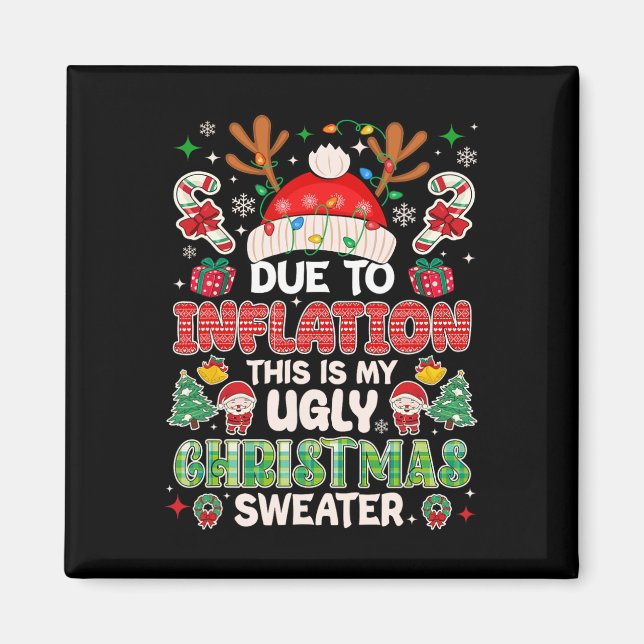 Funny wegen der Inflation hässliche Weihnachtssüße Magnet (Vorne)