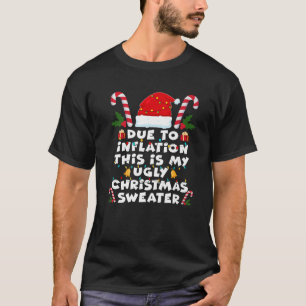 Funny wegen Inflation Ugly Weihnachtssüßer für T-Shirt