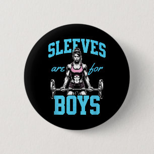 Funny Weightlift Bodybuilding Woman Sleeves Jok Button
