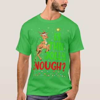 Funny Weihnachten Baum ist dieser Jolly genug Ante T-Shirt