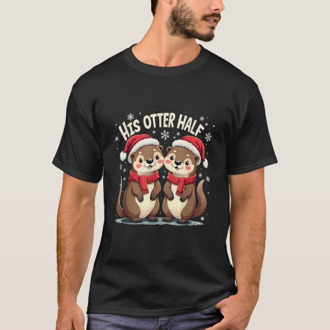 Funny Weihnachten Couple, das seine Otte halb pass T-Shirt (Vorderseite)