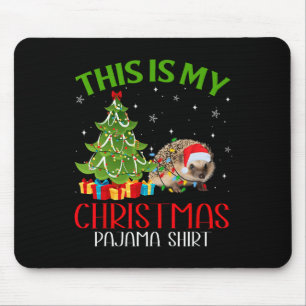 Funny Weihnachten Das ist mein Porcupferd Weihnach Mousepad