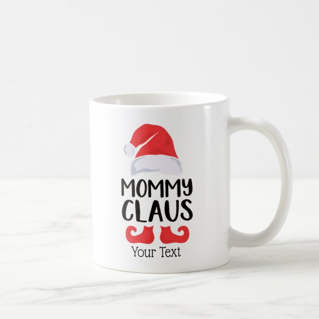 Funny Weihnachtsmannmütze Mommy Claus Weihnachtsfe Kaffeetasse (Rechts)