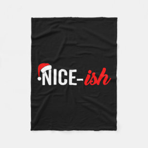 Funny Weihnachtsmannmütze Naughty Nice Zitat Nice- Fleecedecke