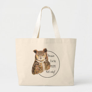 Funny, weil ich die Mama mit Attitude Owl bin Jumbo Stoffbeutel