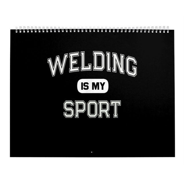 Funny Welder | Schweißen ist mein Sport Kalender (Titelbild)
