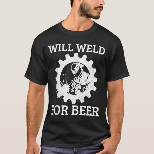 Funny Welder Will Weld For Beer Welding Gift Tank  (Vorderseite)
