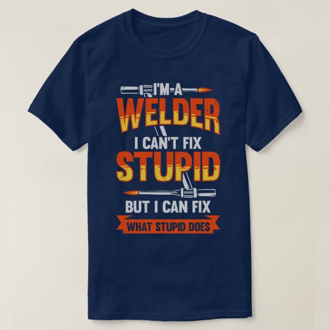 Funny Welding Welder Gift T-Shirt (Design vorne)