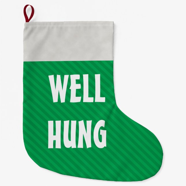 Funny Well Hung Green Stripe Großer Weihnachtsstrumpf (Vorderseite)