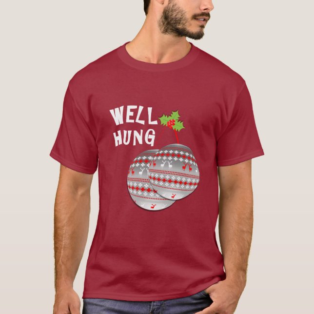 Funny Well Hung Weihnachtsballs Novelty Graphic T-Shirt (Vorderseite)