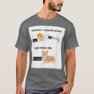 Funny Welsh Corgi Eigentümer Albern Yoga Joke Plan T-Shirt