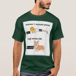 Funny Welsh Corgi Eigentümer Albern Yoga Joke Plan T-Shirt