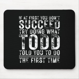 Funny, wenn du am Anfang nicht erfolgreich Geburts Mousepad