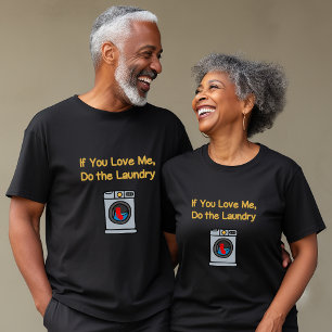 Funny, wenn du mir Liebe machst Wäscherei dunkel T-Shirt