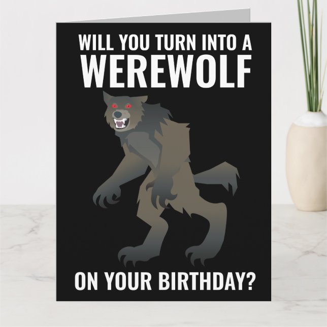 FUNNY WEREWOLF BIRTHDAY CARD CARDS KARTE (Vorderseite)