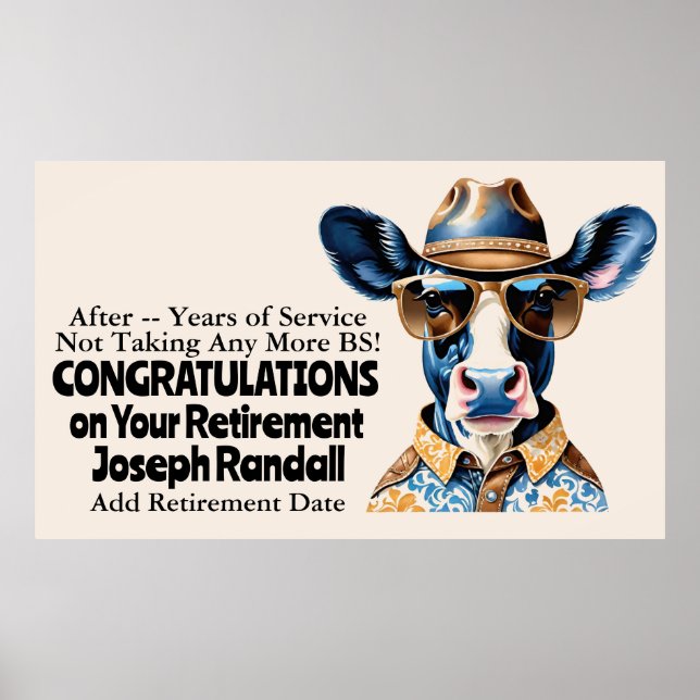Funny Western Retirement Party Cow No more BS Poster (Vorne)