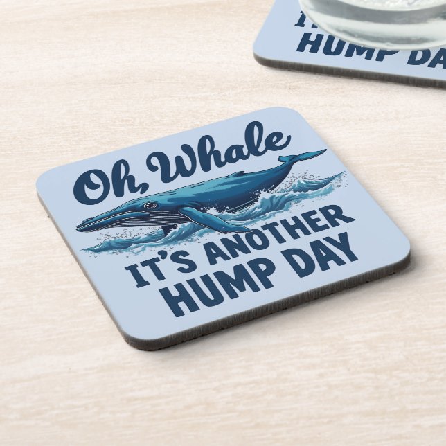 Funny Whale Pun "Oh Whale" Hump Day Design Getränkeuntersetzer (Linke Seite)