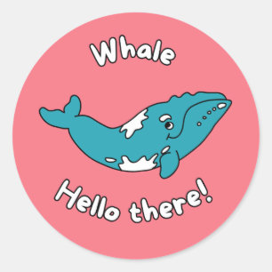 Funny Whale Pun Sticker - Niedliches Meerestier