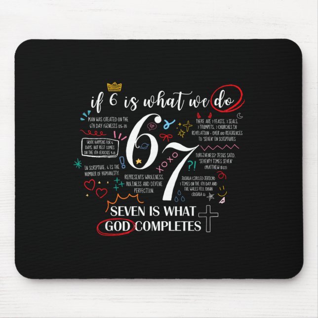 Funny What God Completes 6 7 Meme Jesus Christian  Mousepad (Vorne)