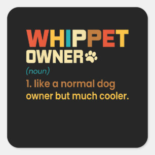 Funny Whippet Vintag Retro Hund Mama Vater Geschen Quadratischer Aufkleber