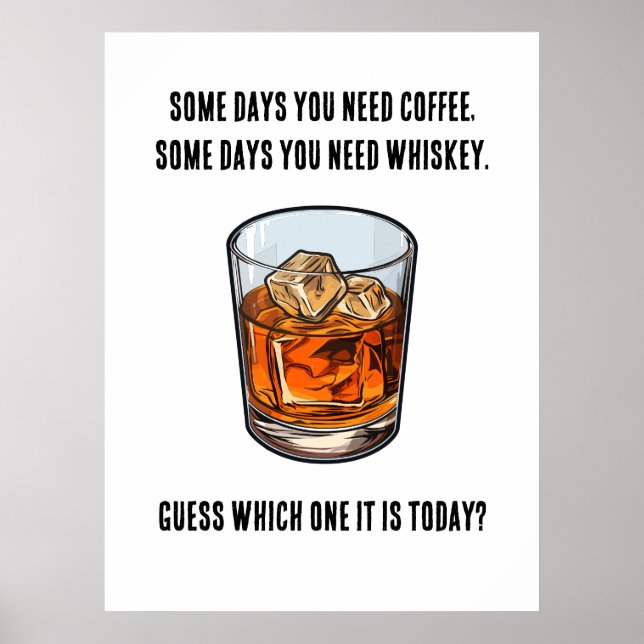 Funny Whiskey Tumbler - Kaffee oder Whiskey? Poster (Vorne)