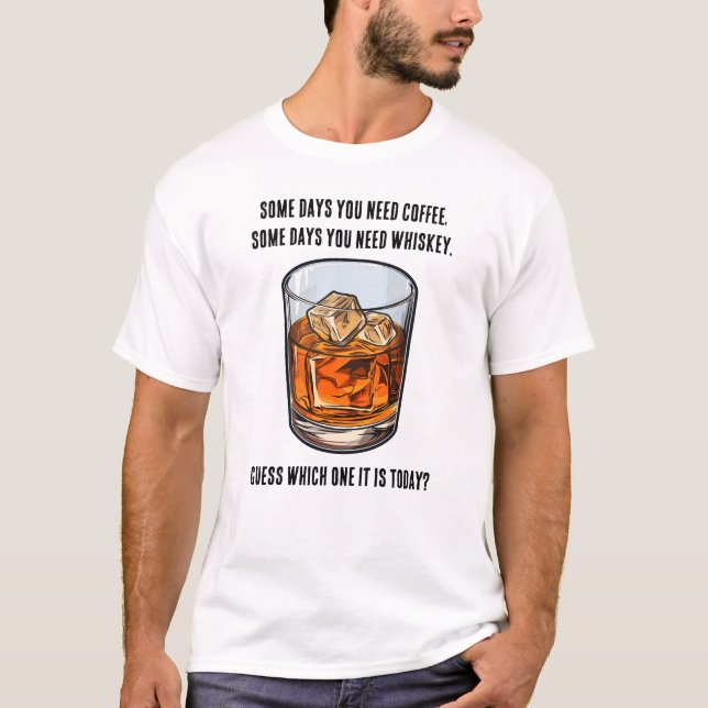 Funny Whiskey Tumbler - Kaffee oder Whiskey? T-Shirt (Vorderseite)