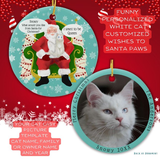 Funny White Cat Besuchen Weihnachtsfeiern Weihnach Keramik Ornament (Cat lover double side cat art and photo customized keepsake Christmas Ornament.)