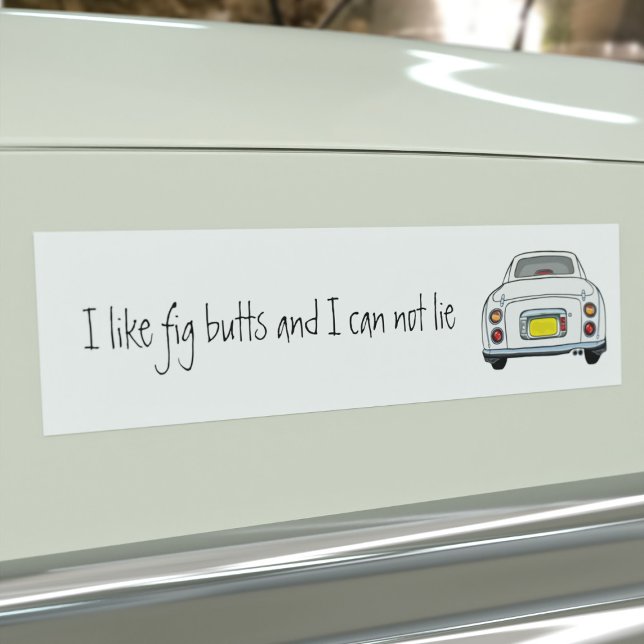 Funny White Figaro Car Autoaufkleber (Do you like White Figaro cars and can not lie? This is the car bumper sticker just for you)