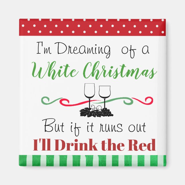 Funny White Wine Weihnachtsangebot Magnet (Vorne)