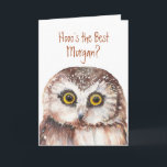 Funny Who is Best Individuelle Name Birthday Owl Karte<br><div class="desc">Hooo's Who's Best Individuelle Name Geburtstag Du bist und danke</div>