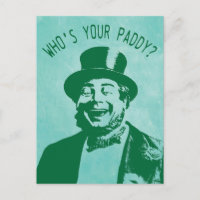 Funny Who is Your Paddy St. Patricks Day
