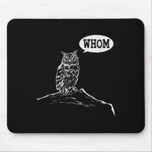 Funny Who Owl Grammar Englischer Mousepad