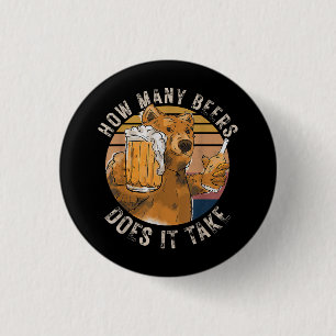 Funny, wie viele Biere es braucht Button