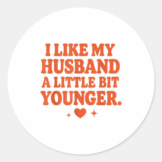 Funny Wife Husband I Like My Husband A Little Bit  Runder Aufkleber (Vorderseite)