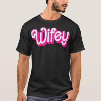 Funny Wifey Newlyweds Ehefrau Gifts Womens Funny E T-Shirt