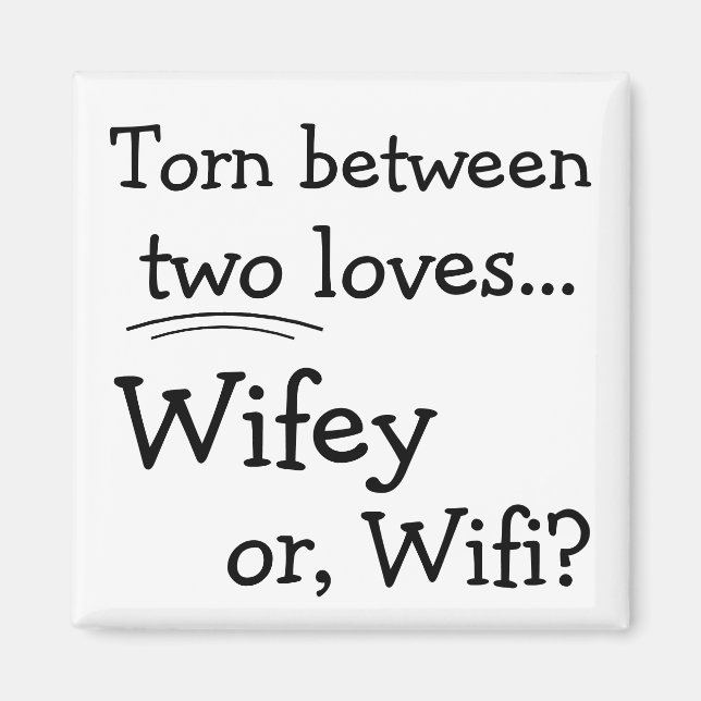 Funny Wifey oder Wifi Magnet (Vorne)