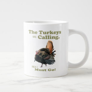 Funny Wild Turkey Junting Quote Tasse