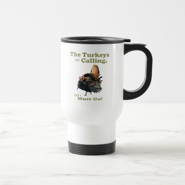 Funny Wild Turkey Junting Quote Tasse (Rechts)