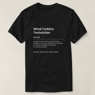 Funny Wind Turbine Techniker T-Shirt