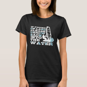 Funny Windsurfer Sprichwort Geschenk Surf Frauen M T-Shirt