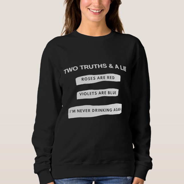 Funny Wine Beer Hangover Im Niemals trinken Alkoho Sweatshirt (Vorderseite)