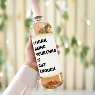 Funny Wine Bottle Labels für Muttertag Weinetikett
