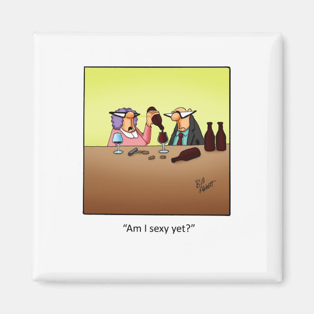 Funny Wine Geschenk! Magnet (Vorne)