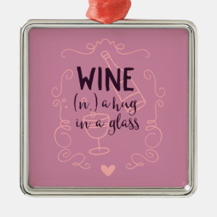 Funny Wine ist ein Schluck in einem Glas Ornament Aus Metall