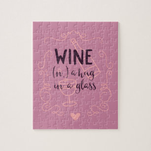 Funny Wine ist ein Schluck in einem Glas Puzzle