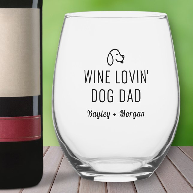 Funny Wine Loving Hund Vater Personalisierte Namen Weinglas Ohne Stiel (Von Creator hochgeladen)