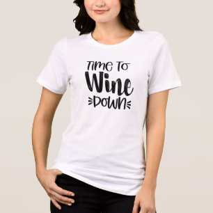 Funny Wine Puns Spaß, Zeit zum Shirt
